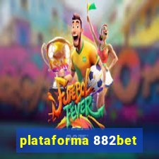 plataforma 882bet